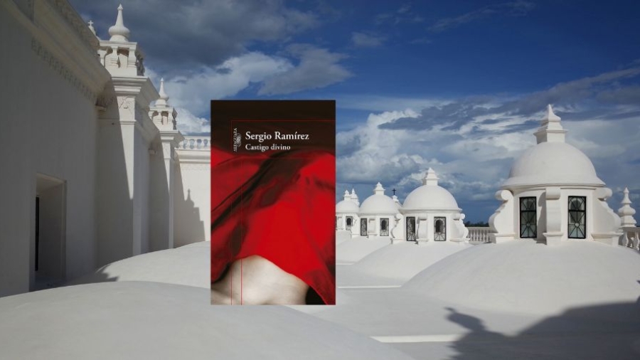 Reseña de la novela Castigo divino de Sergio Ramírez Mercado